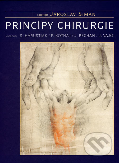 Princípy chirurgie (1. diel) - Jaroslav Siman a kol. - kniha z kategorie Všeobecná chirurgie