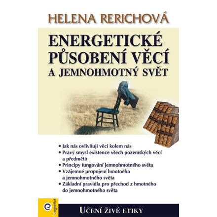 Energetické působení předmětů a jemnohmotný svět