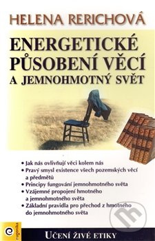 Energetické působení předmětů a jemnohmotný svět