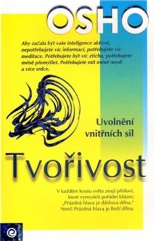 Tvořivost - Uvolnění vnitřních sil