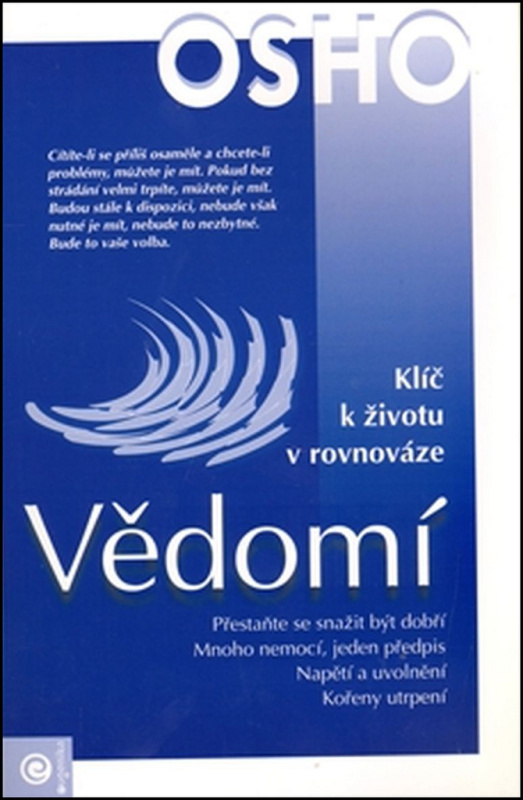 Vědomí - Klíč k životu v rovnováze
