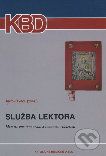 Služba lektora (Manuál pre duchovnú a odbornú formáciu) - kniha z kategorie Křesťanství