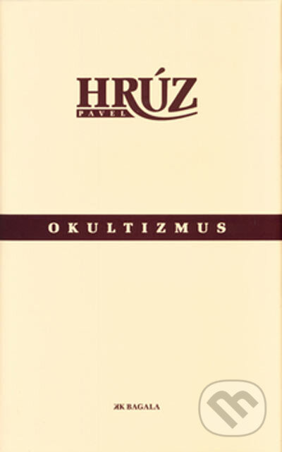 Okultizmus - Pavel Hrúz - kniha z kategorie Beletrie
