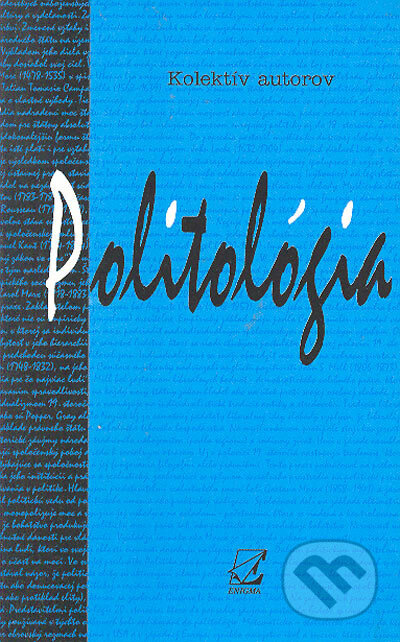 Politológia - Kolektív autorov - kniha z kategorie Politologie a politika