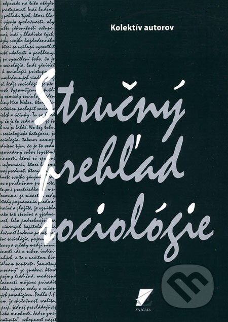 Stručný prehľad sociológie - Kolektív autorov - kniha z kategorie Sociologie