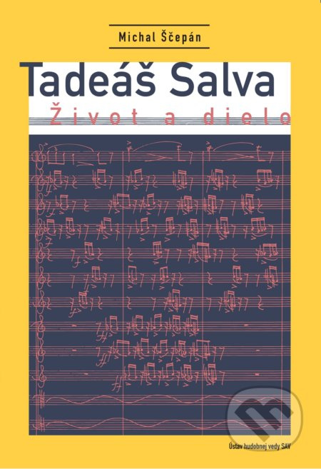 Tadeáš Salva (Život a dielo) - Michal Ščepán - kniha z kategorie Malířství a sochařství