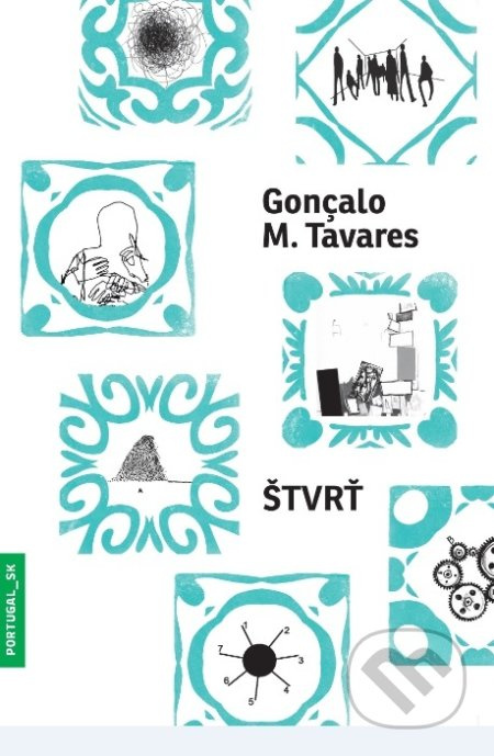 Štvrť - Gonçalo M. Tavares, Rachel Caiano (ilustrátor) - kniha z kategorie Společenská beletrie