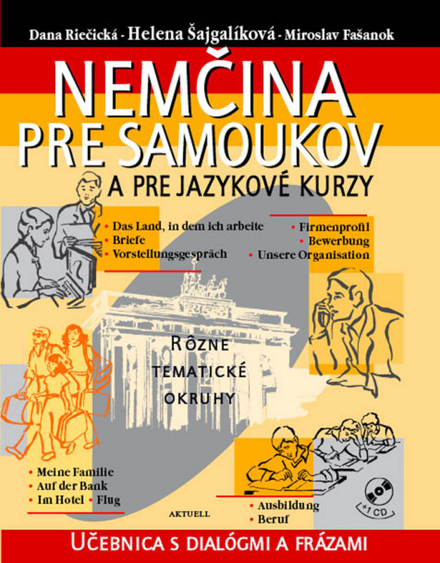 Nemčina pre samoukov a pre jazykové kurzy + CD (Učebnica s dialógmi a frázami) - kniha z kategorie Jazykové učebnice a slovníky