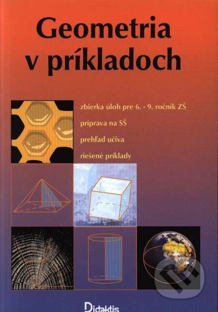 Geometria v príkladoch - Kolektív autorov - kniha z kategorie Gymnázia