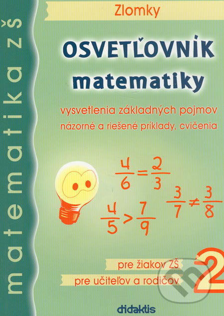 Osvetľovník matematiky 2 (Zlomky) - kniha z kategorie 2. stupeň
