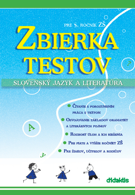 Zbierka testov (Slovenský jazyk a literatúra pre 5. ročník ZŠ) - kniha z kategorie 2. stupeň