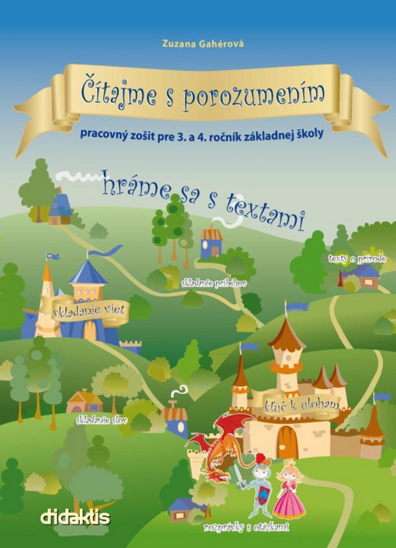 Čítajme s porozumením - pracovný zošit pre 3. a 4. ročník základnej školy - kniha z kategorie 1. stupeň