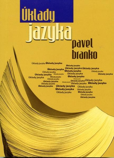 Úklady jazyka - Pavel Branko - kniha z kategorie Eseje, úvahy a glosy