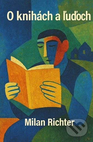O knihách a ľuďoch - Milan Richter - kniha z kategorie Eseje, úvahy a glosy