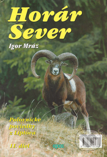 Horár Sever. 11. diel (Smrekov prebúdzanie) - Igor Mráz - kniha z kategorie Beletrie