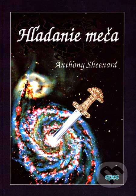 Hľadanie meča - Anthony Sheenard - kniha z kategorie Sci-fi