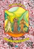 Stromovníčkovia - Milan Igor Chovan - kniha z kategorie Pro děti
