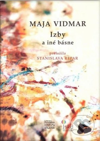 Izby a iné básne - Maja Vidmar - kniha z kategorie Poezie