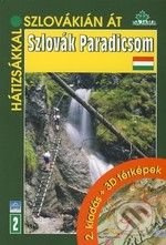Szlovák Paradicsom (2. kiadás + 3D térképek) - Vladimír Mucha - kniha z kategorie Odborné a naučné