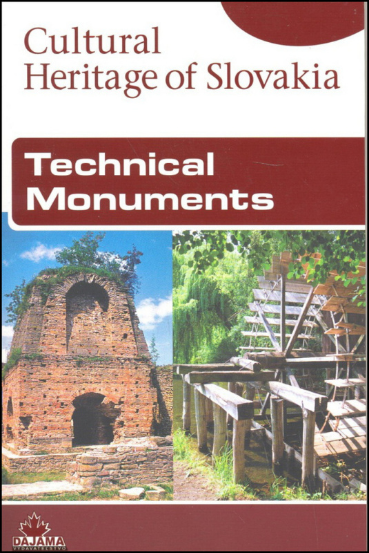 Technical Monuments (Cultural Heritage of Slovakia) - kniha z kategorie Odborné a naučné