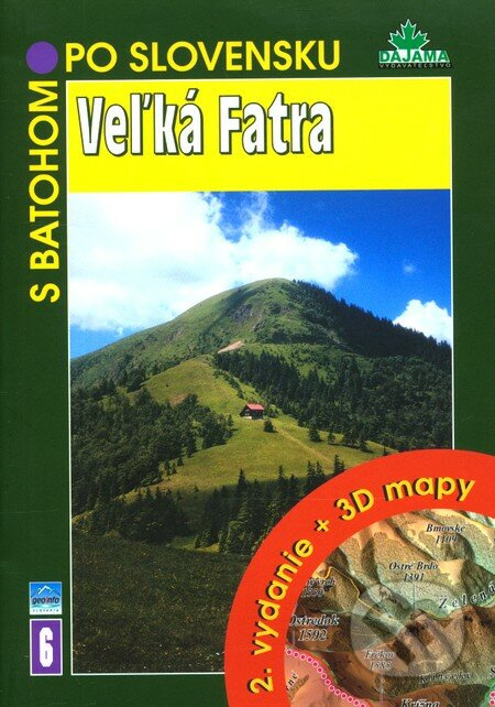 Veľká Fatra (2. vydanie + 3D mapy) - kniha z kategorie Mapy a cestování