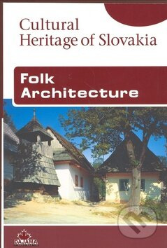 Folk Architecture - Viera Dvořáková - kniha z kategorie Odborné a naučné