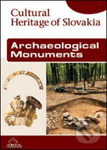 Archaeological Monuments (Cultural Heritage of Slovakia) - kniha z kategorie Historie