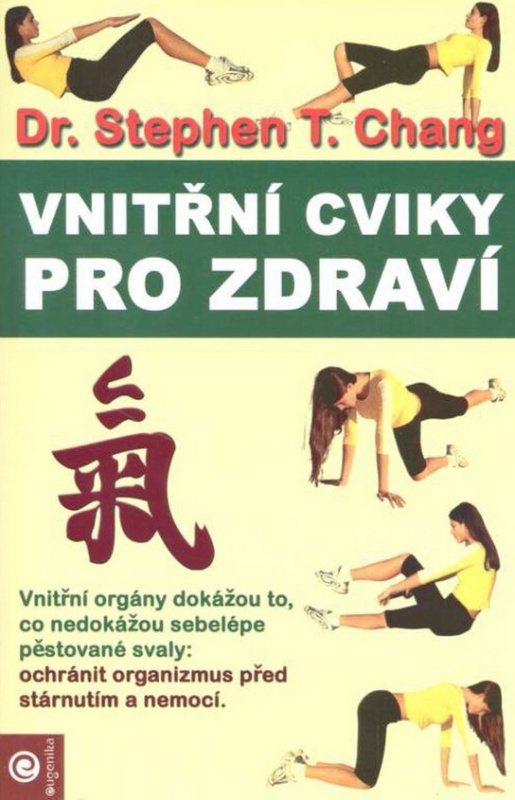 Vnitřní cviky pro zdraví