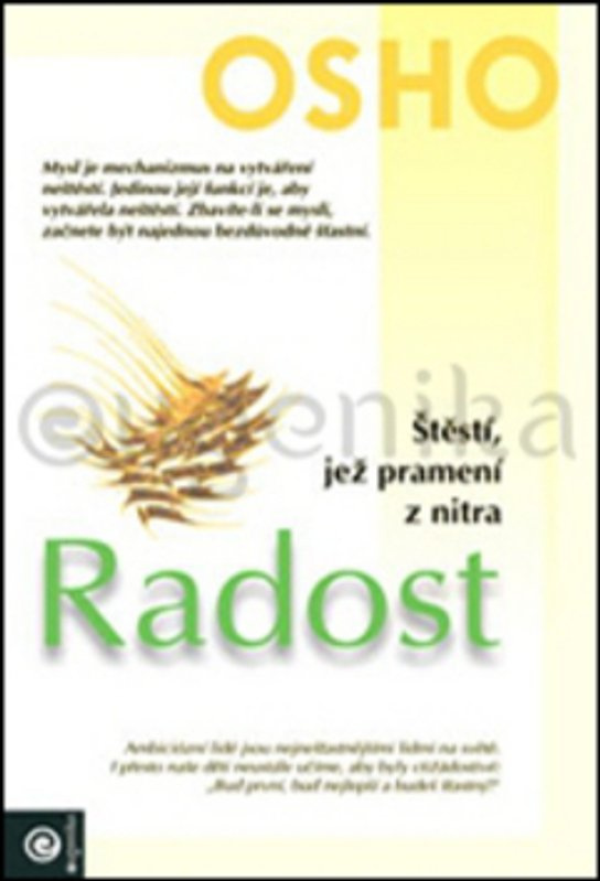 Radost - Štěstí, jež pramení z nitra