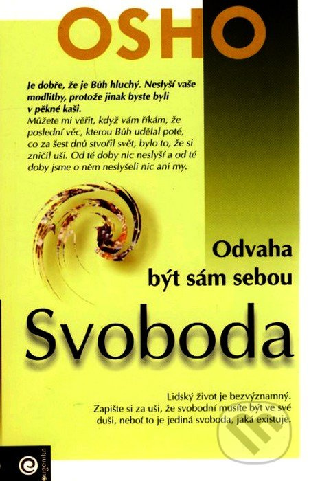 Svoboda - Odvaha být sám sebou