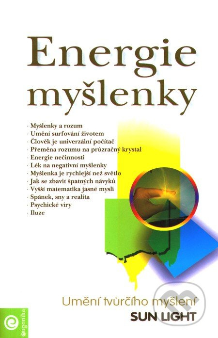 Energie myšlenky - Umění tvůrčího myšlení