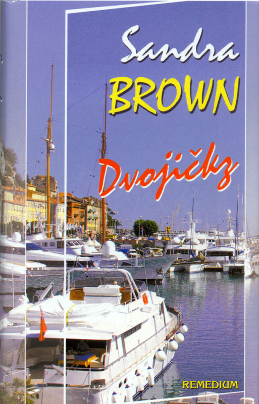 Dvojičky - Sandra Brown - kniha z kategorie Beletrie