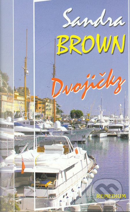 Dvojičky - Sandra Brown - kniha z kategorie Beletrie