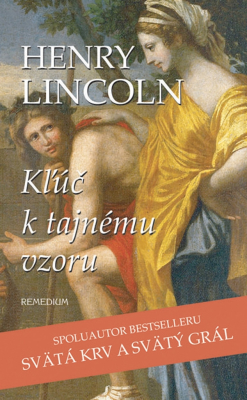 Kľúč k tajnému vzoru - Henry Lincoln - kniha z kategorie Beletrie