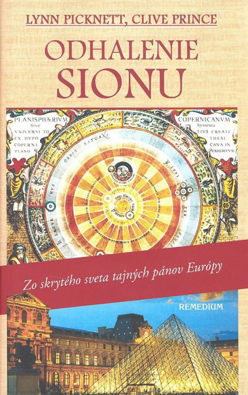 Odhalenie Sionu (Zo skrytého sveta tajných pánov Európy) - kniha z kategorie Beletrie