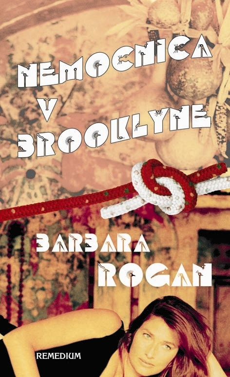 Nemocnica v Brooklyne - Barbara Rogan - kniha z kategorie Společenská beletrie