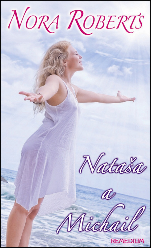 Nataša a Michail - Nora Roberts - kniha z kategorie Beletrie