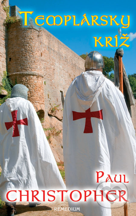 Templársky kríž - Paul Christopher - kniha z kategorie Thrillery