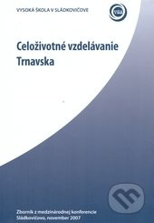 Celoživotné vzdelávanie Trnavska - kniha z kategorie Pedagogika