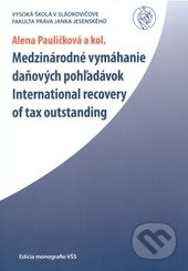 Medzinárodné vymáhanie daňových pohľadávok (International recovery of tax oustanding)