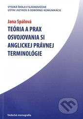 Teória a prax osvojovania si anglickej právnej terminológie - kniha z kategorie Pedagogika