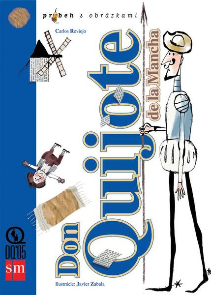 Don Quijote de la Mancha (Príbeh s obrázkami) - Carlos Reviejo - kniha z kategorie Pro děti