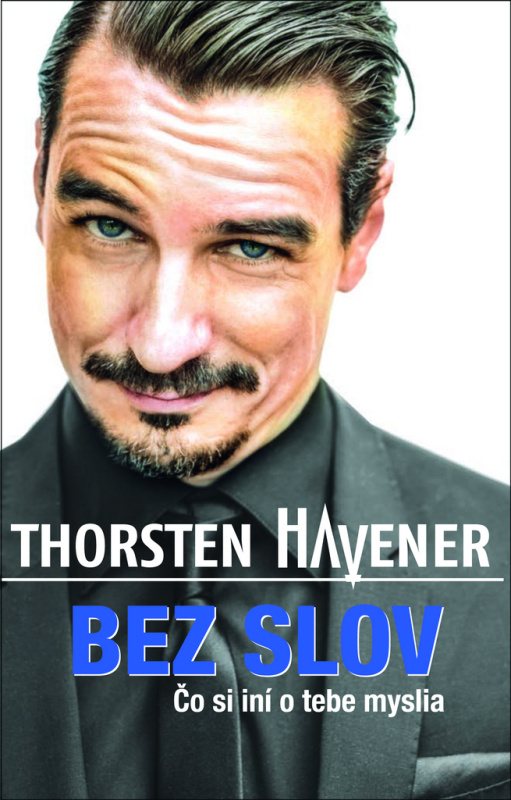 Bez slov (Čo si o vás myslia iní) - Thorsten Havener - kniha z kategorie Etiketa
