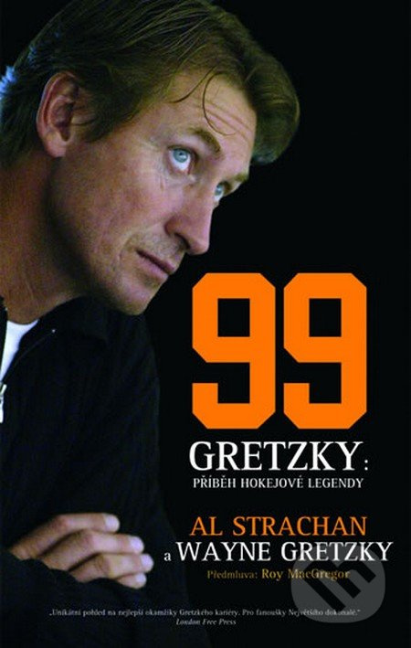 Wayne Gretzky 99 - Příběh hokejové legendy