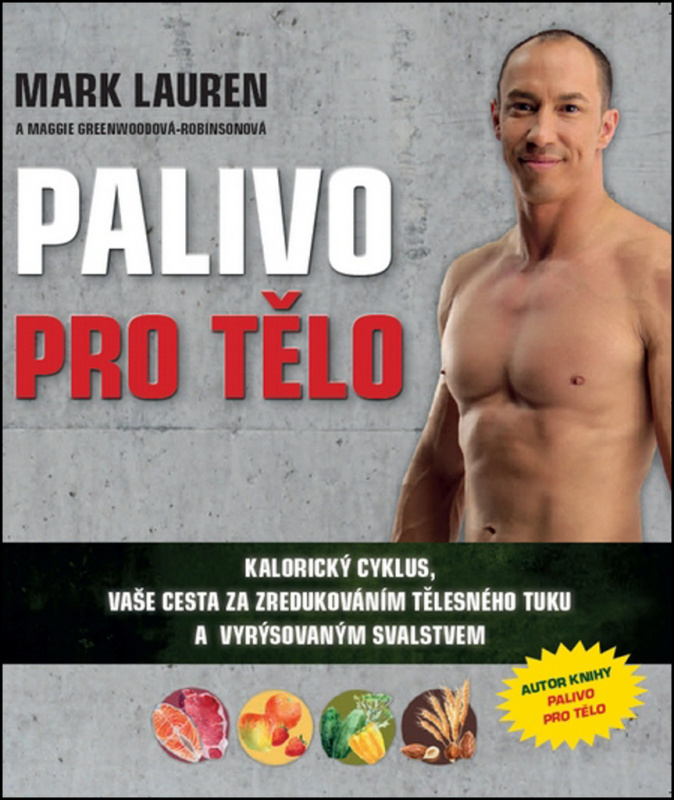 Palivo pro tělo - Mark Lauren