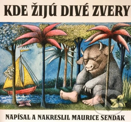 Kde žijú divé zvery - Maurice Sendak - kniha z kategorie Pro děti