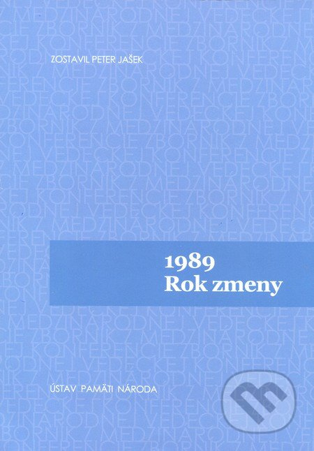 1989 - Rok zmeny - Peter Jašek - kniha z kategorie 20. století
