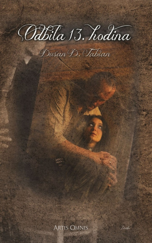 Odbila 13. hodina - Dušan D. Fabian - kniha z kategorie Fantasy