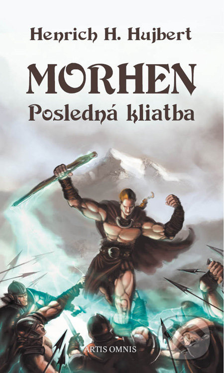 Morhen: Posledná kliatba - Henrich H. Hujbert - kniha z kategorie Sci-fi a fantasy