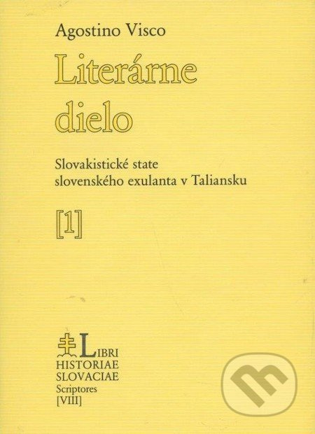 Literárne dielo (Slovakistické state slovenského exulanta v Taliansku 1) - kniha z kategorie Přednášky a projevy
